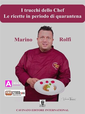 cover image of I trucchi dello Chef--Le ricette in periodo di quarantena